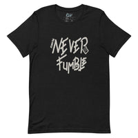 Never Fumble T-Shirt - Paypay Mobbties