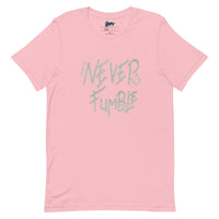 Never Fumble T-Shirt - Paypay Mobbties