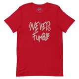 Never Fumble T-Shirt - Paypay Mobbties